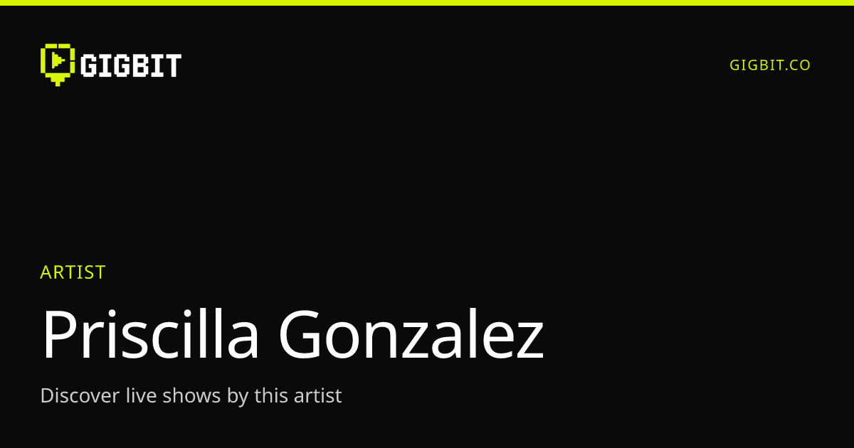 Priscilla Gonzalez