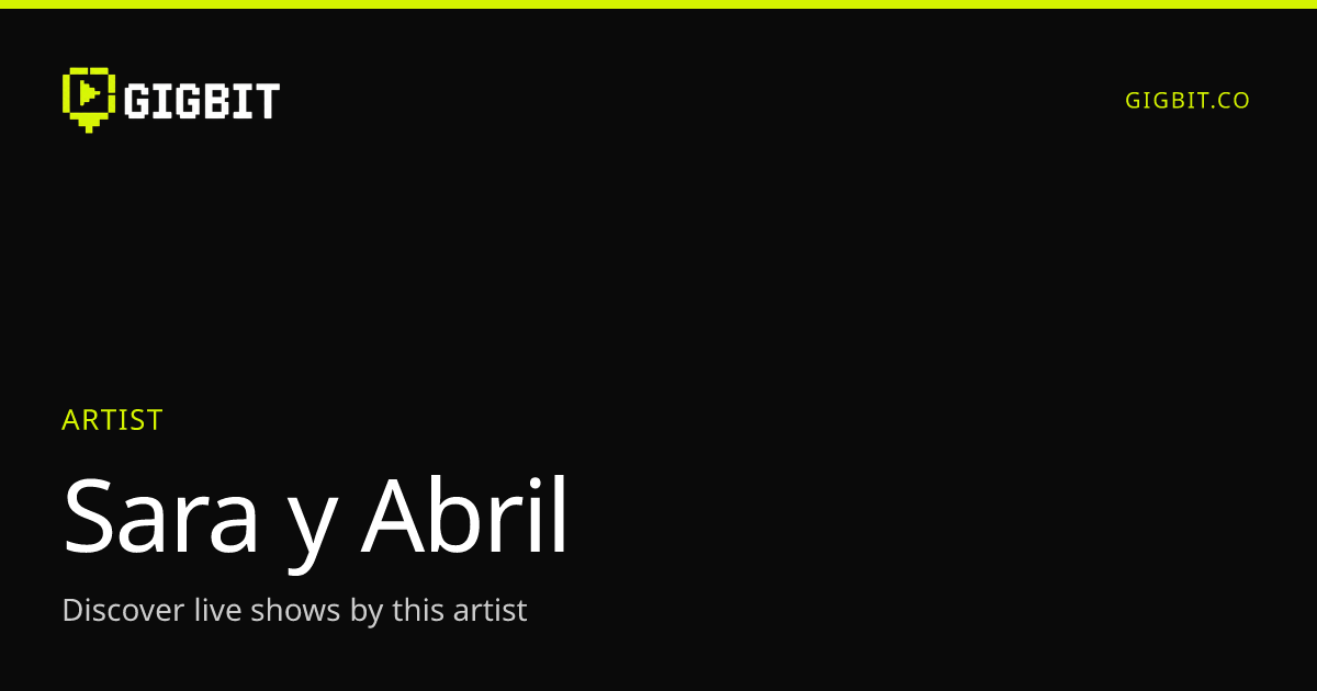 Sara y Abril