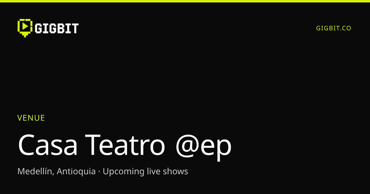 Casa Teatro @ep