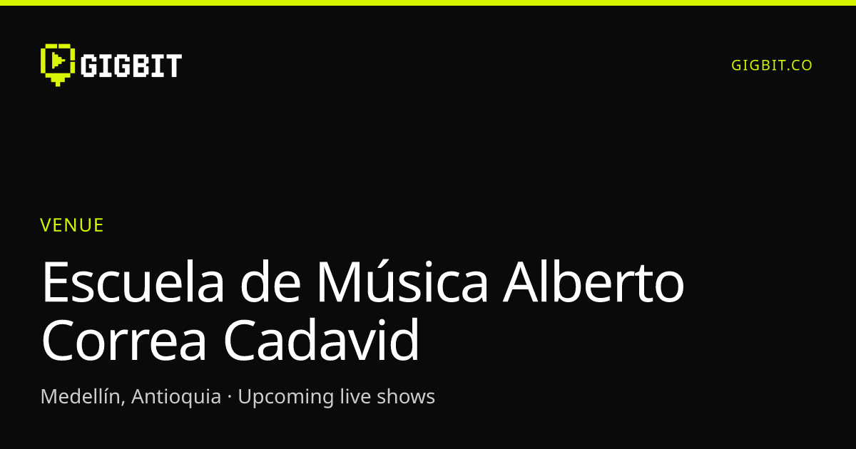 Escuela de Música Alberto Correa Cadavid