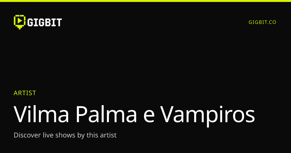 Vilma Palma e Vampiros