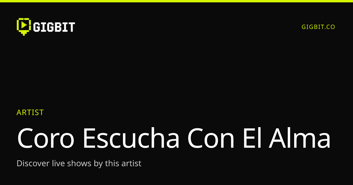 Coro Escucha Con El Alma