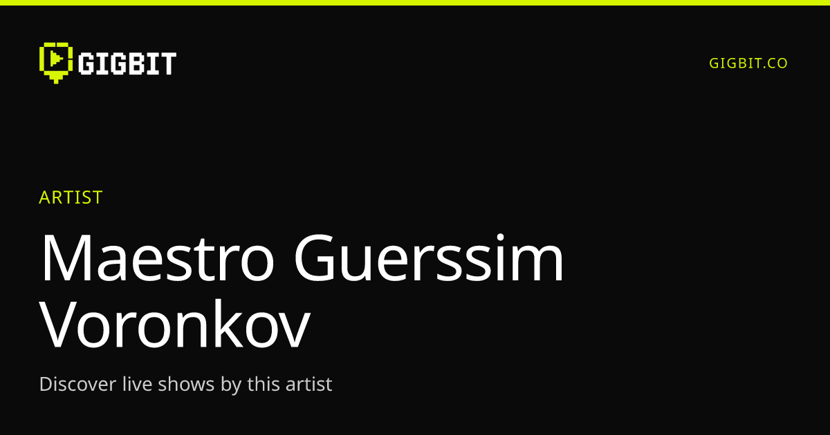 Maestro Guerssim Voronkov