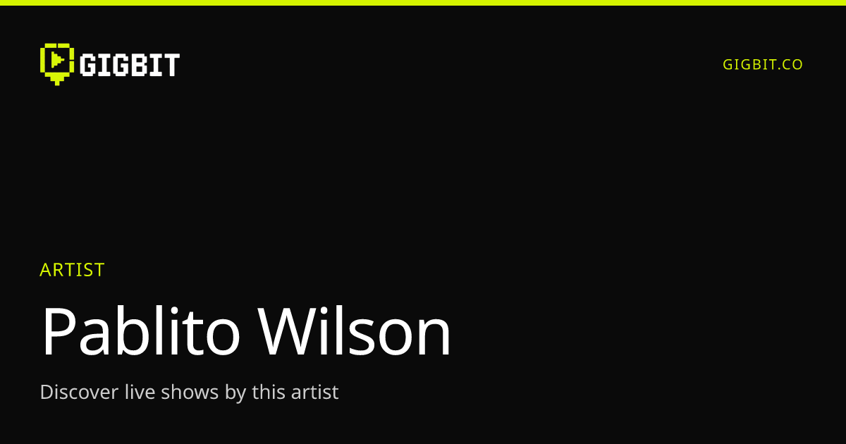Pablito Wilson
