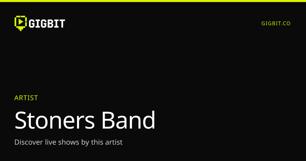 Stoners Band