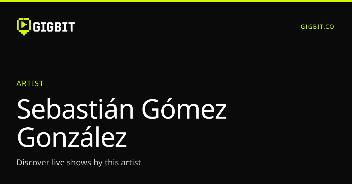 Sebastián Gómez González