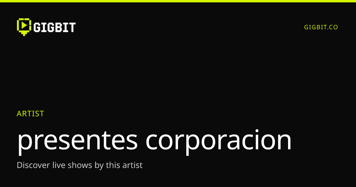 presentes corporacion