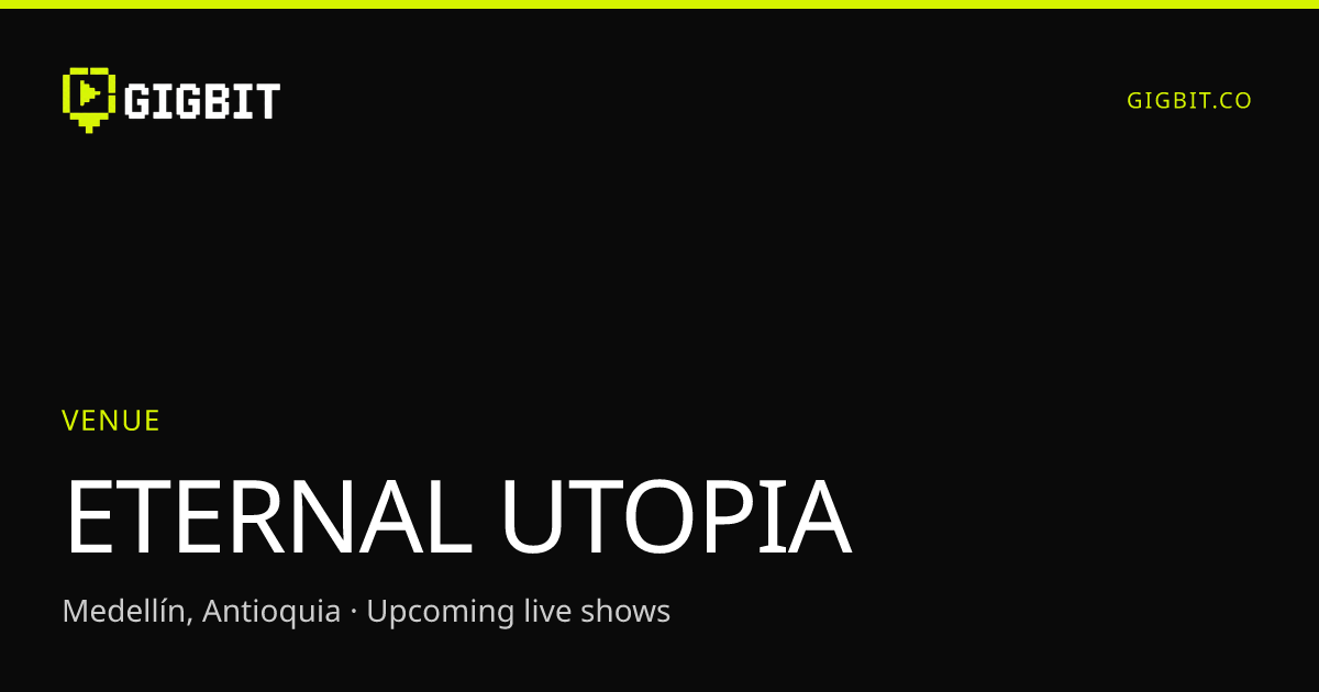 ETERNAL UTOPIA