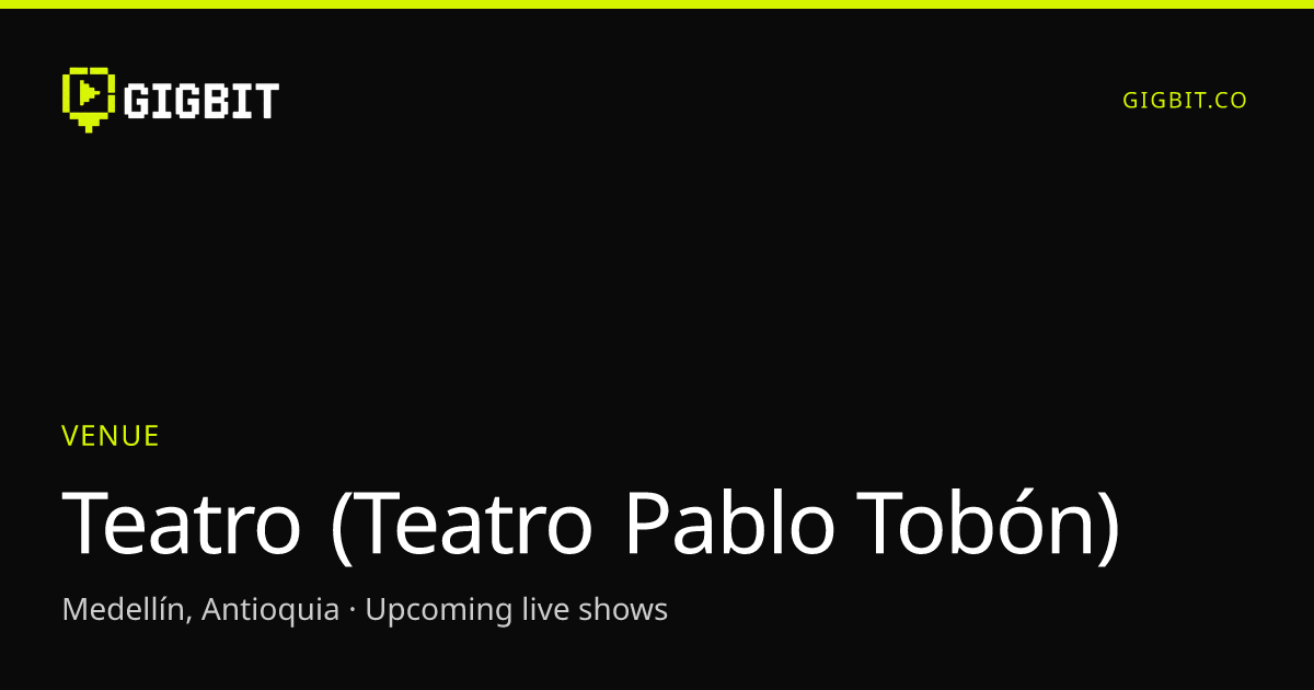 Teatro (Teatro Pablo Tobón)