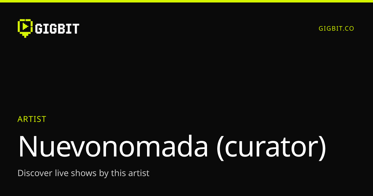 Nuevonomada (curator)
