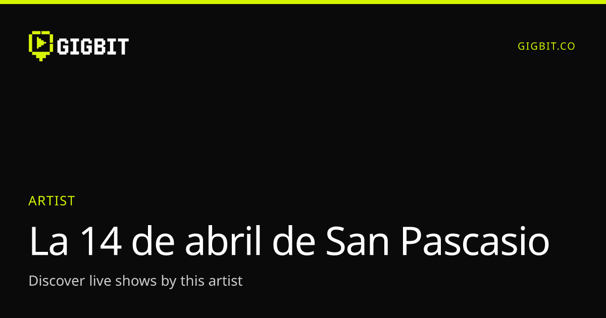 La 14 de abril de San Pascasio