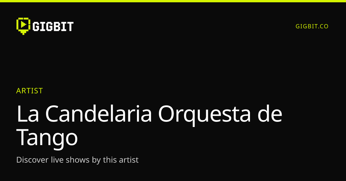 La Candelaria Orquesta de Tango