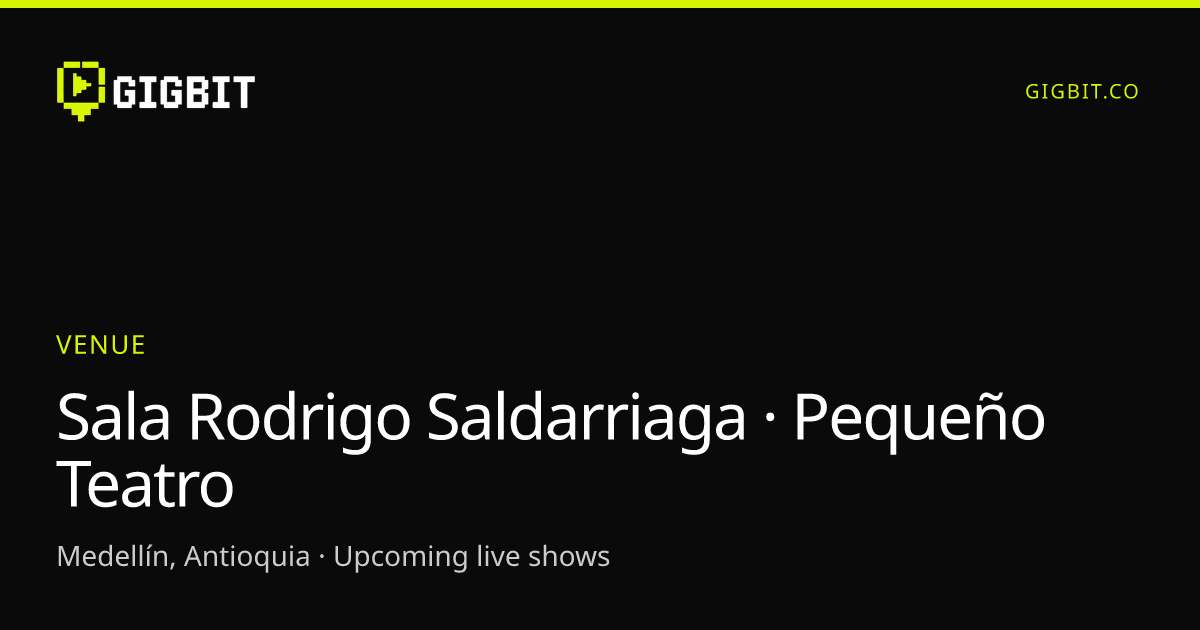 Sala Rodrigo Saldarriaga · Pequeño Teatro