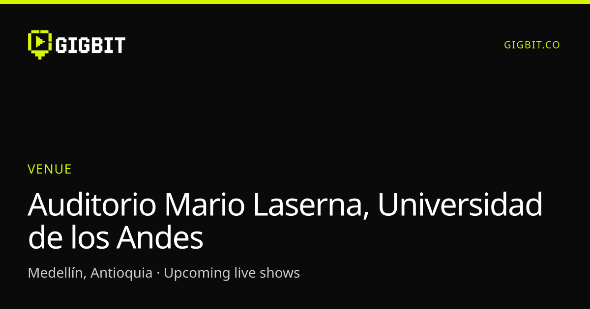 Auditorio Mario Laserna, Universidad de los Andes