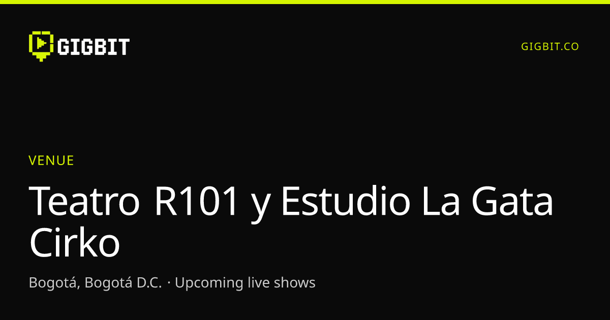 Teatro R101 y Estudio La Gata Cirko