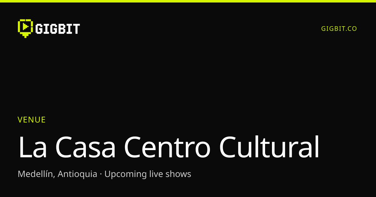 La Casa Centro Cultural