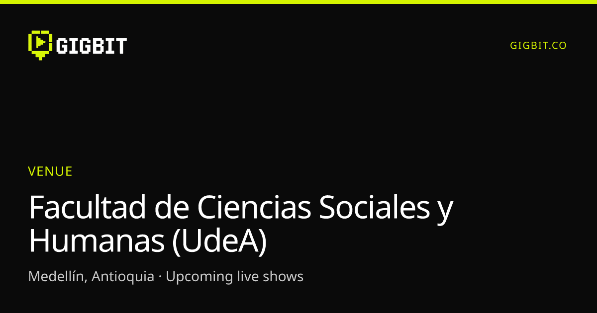 Facultad de Ciencias Sociales y Humanas (UdeA)