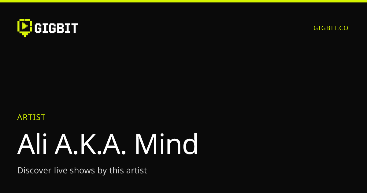 Ali A.K.A. Mind