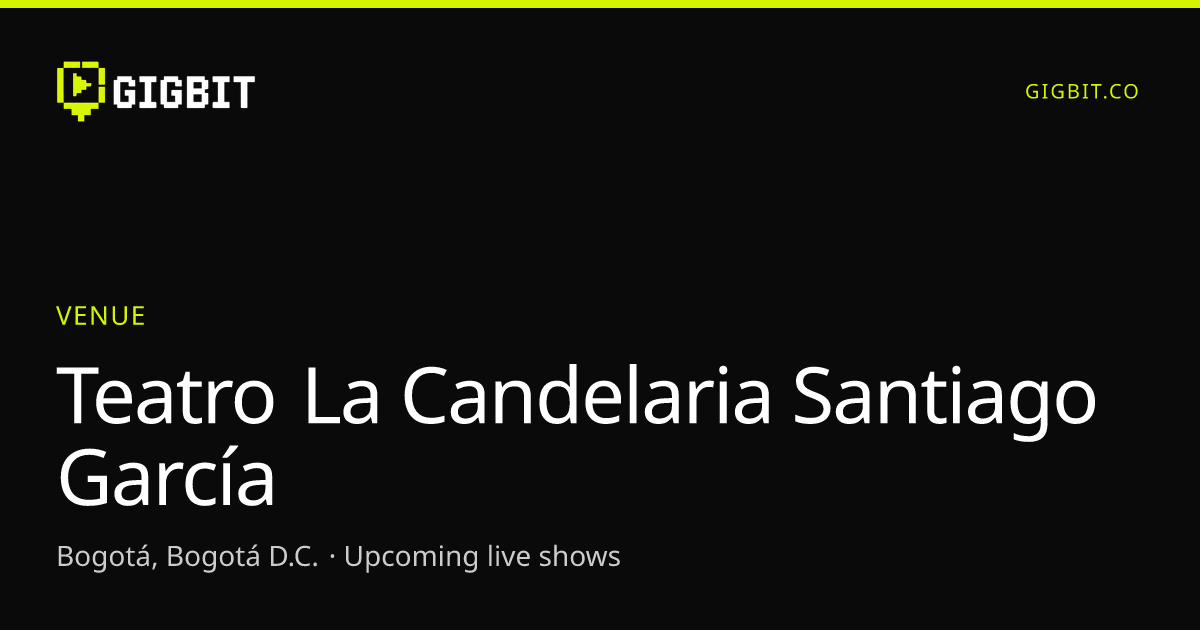 Teatro La Candelaria Santiago García