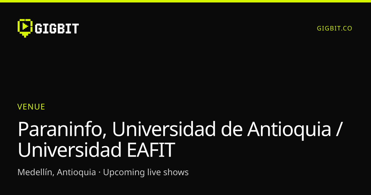 Paraninfo, Universidad de Antioquia / Universidad EAFIT
