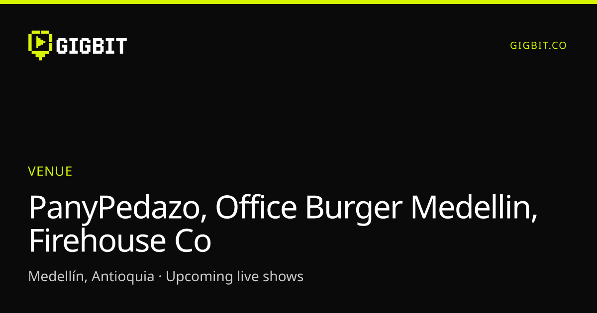 PanyPedazo, Office Burger Medellin, Firehouse Co