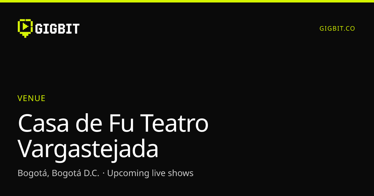 Casa de Fu Teatro Vargastejada