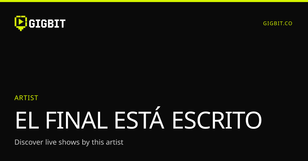 EL FINAL ESTÁ ESCRITO