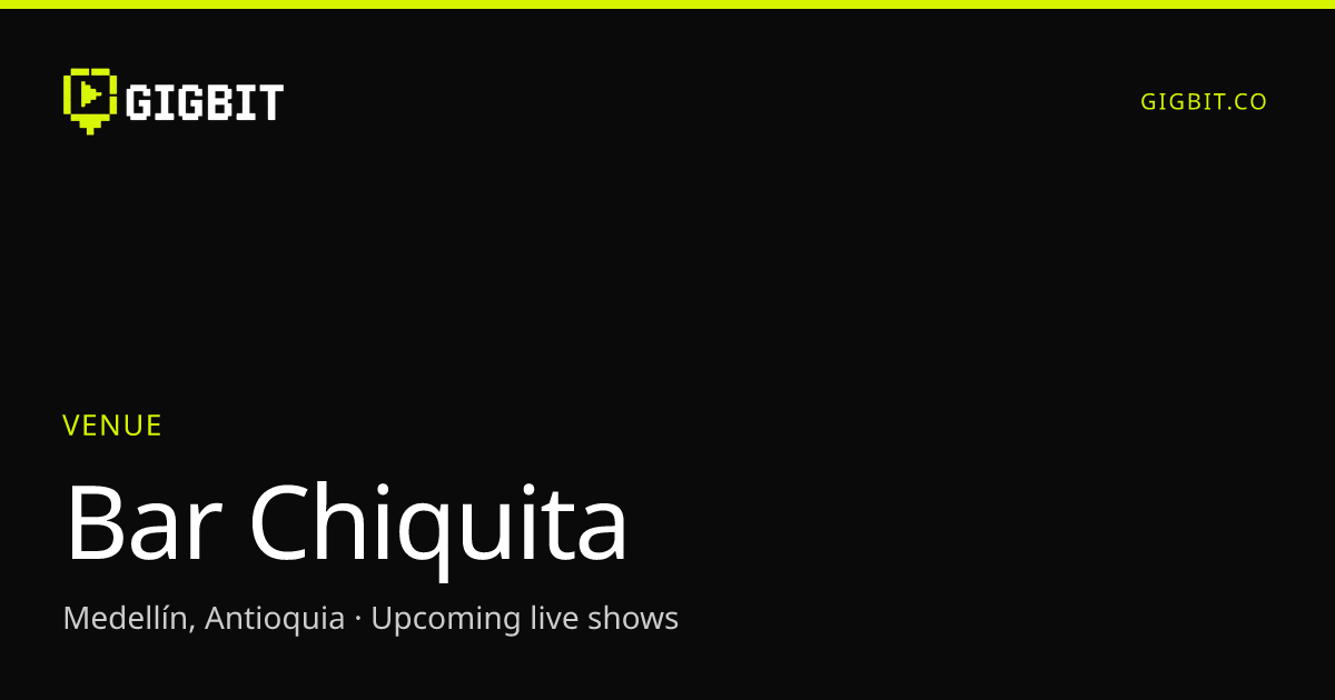 Bar Chiquita