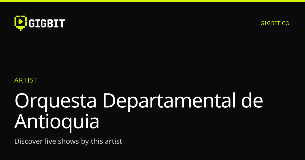 Orquesta Departamental de Antioquia