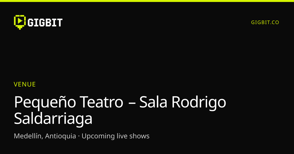 Pequeño Teatro – Sala Rodrigo Saldarriaga