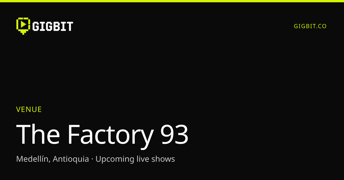 The Factory 93