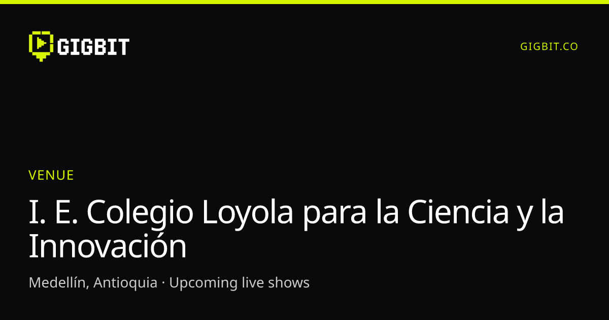 I. E. Colegio Loyola para la Ciencia y la Innovación