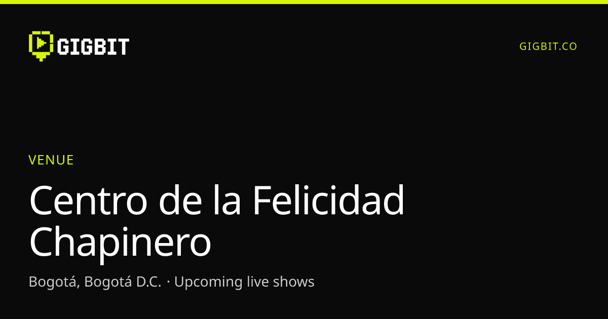 Centro de la Felicidad Chapinero