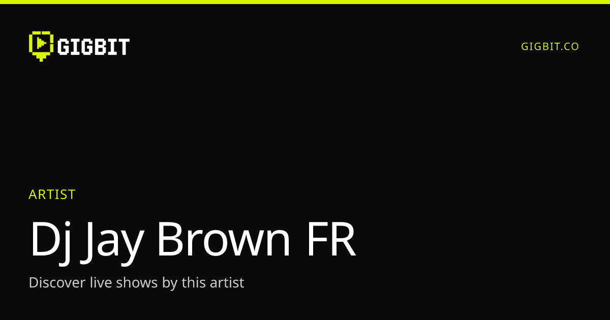 Dj Jay Brown FR