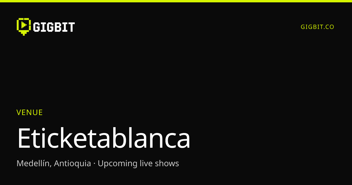 Eticketablanca
