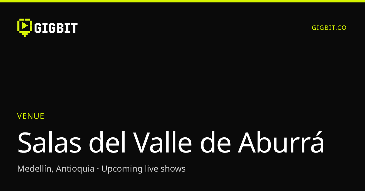 Salas del Valle de Aburrá