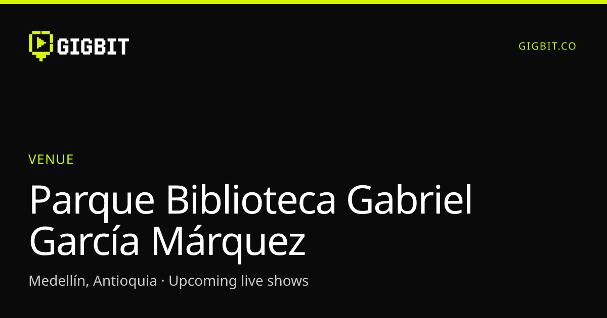 Parque Biblioteca Gabriel García Márquez
