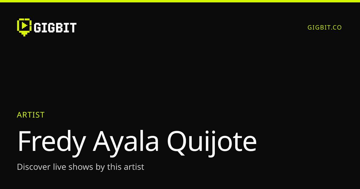 Fredy Ayala Quijote