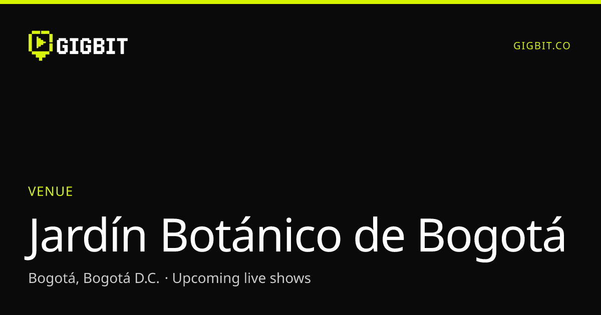 Jardín Botánico de Bogotá