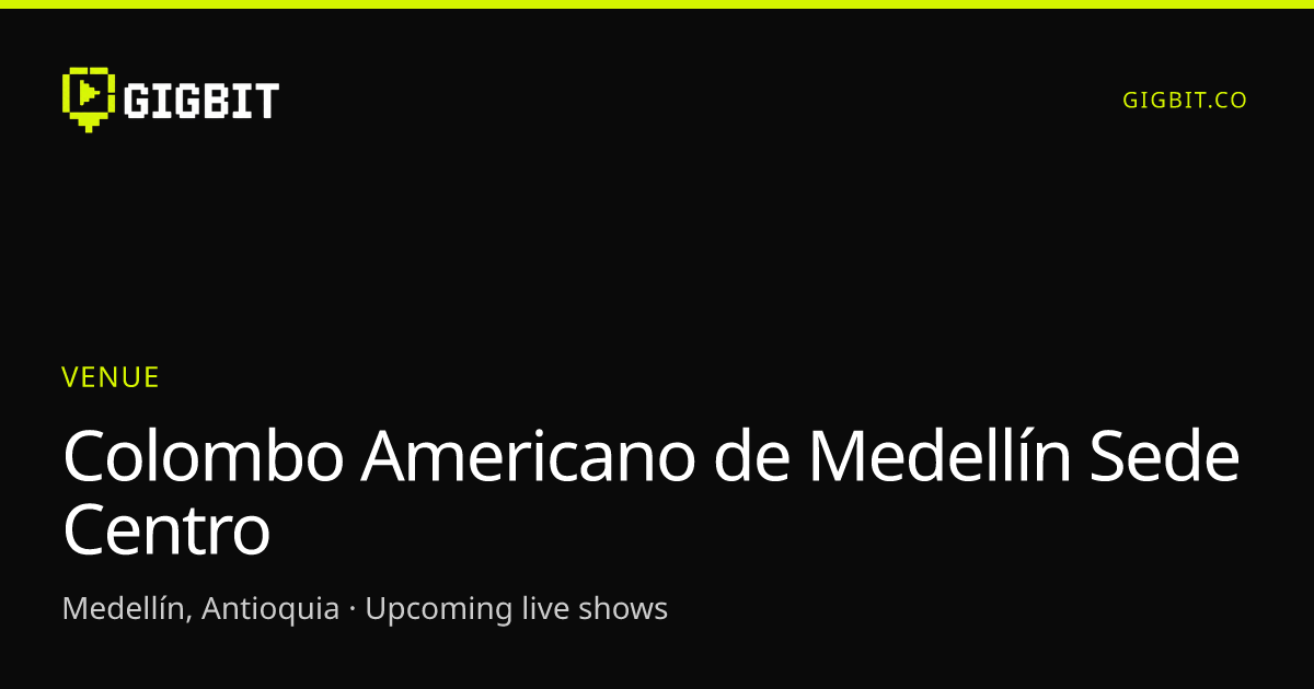 Colombo Americano de Medellín Sede Centro