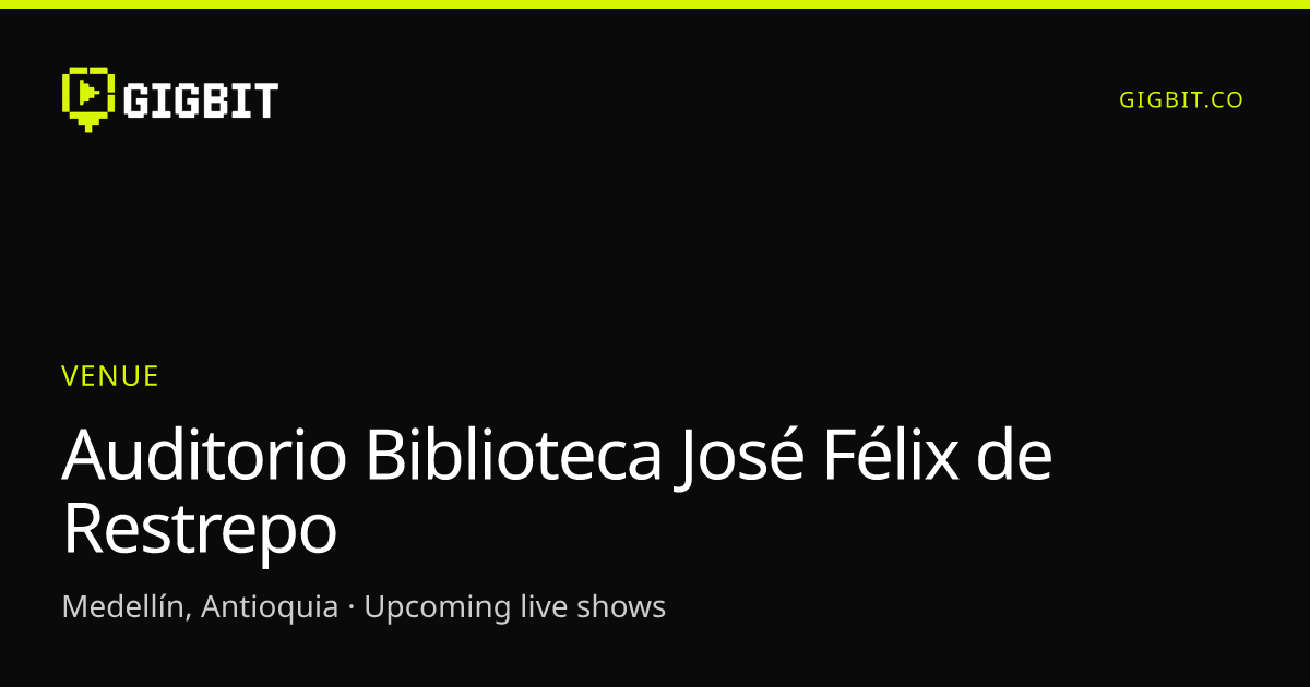 Auditorio Biblioteca José Félix de Restrepo
