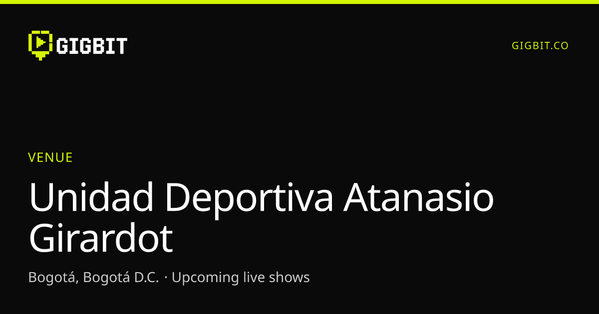 Unidad Deportiva Atanasio Girardot