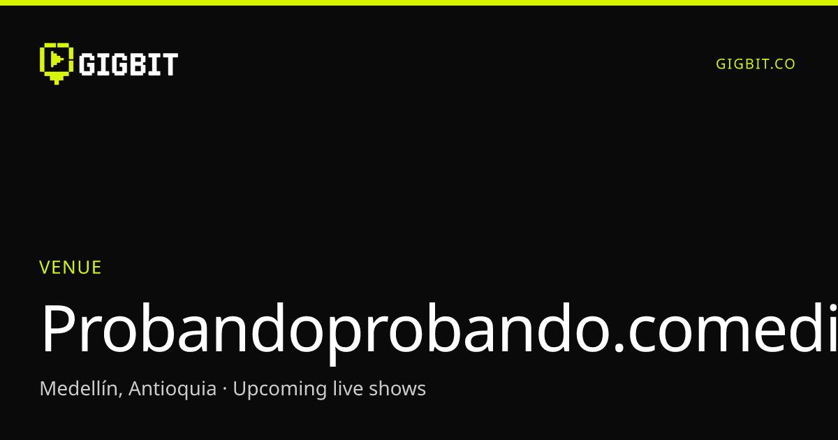 Probandoprobando.comedia