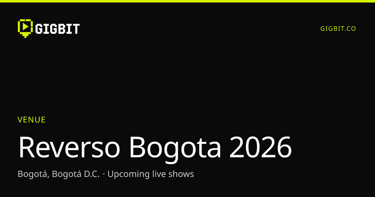 Reverso Bogota 2026