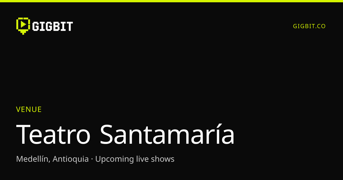Teatro Santamaría