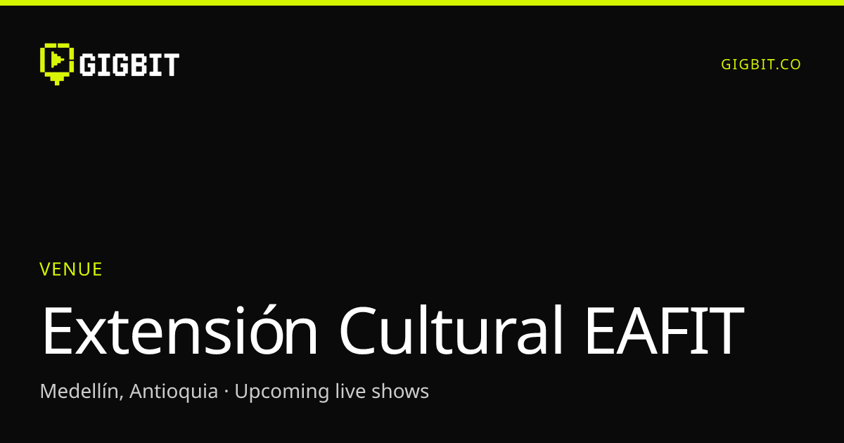 Extensión Cultural EAFIT