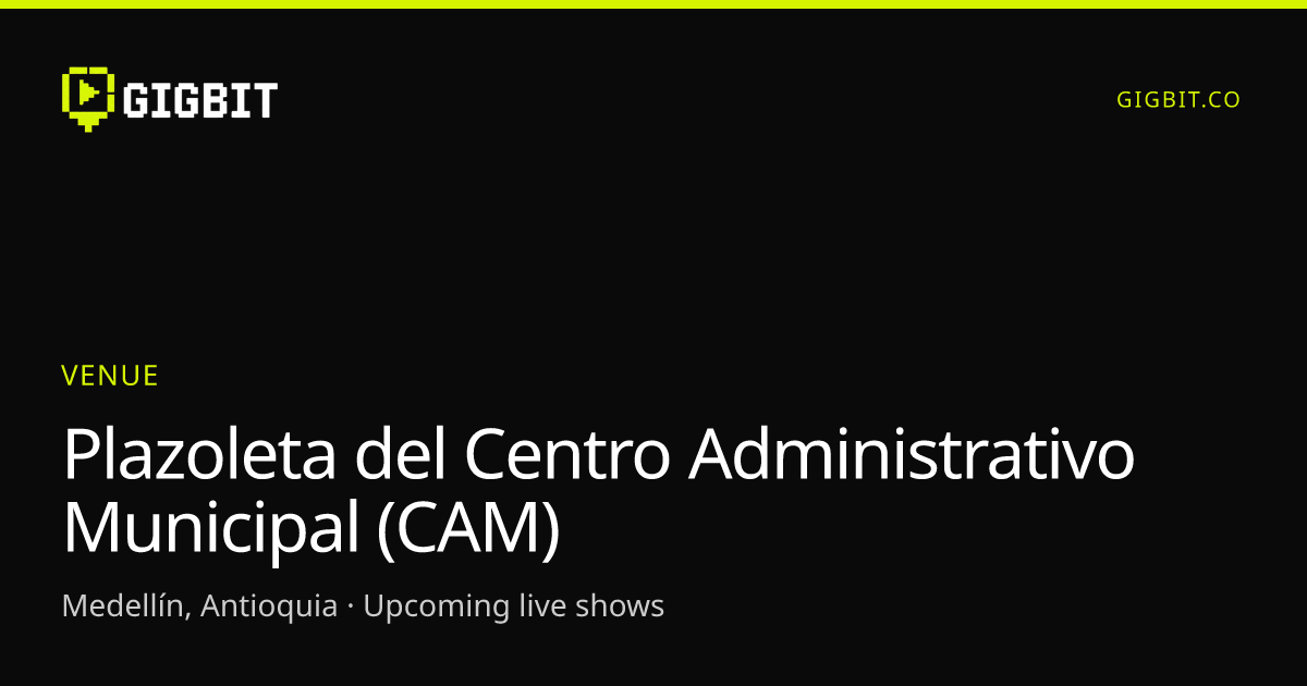 Plazoleta del Centro Administrativo Municipal (CAM)