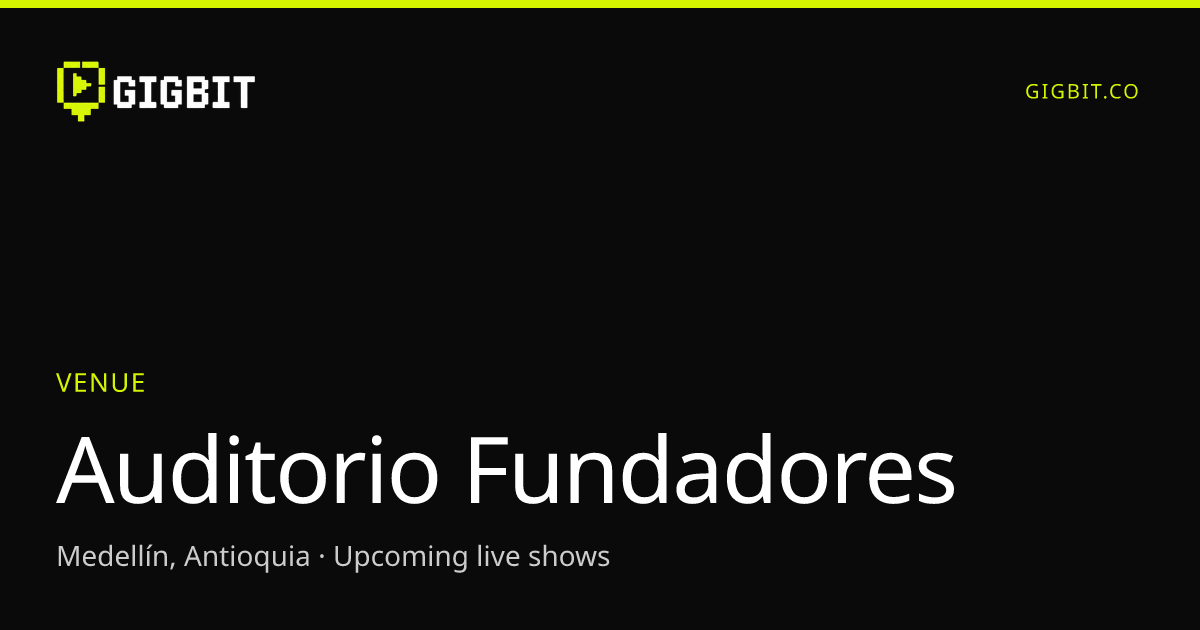 Auditorio Fundadores