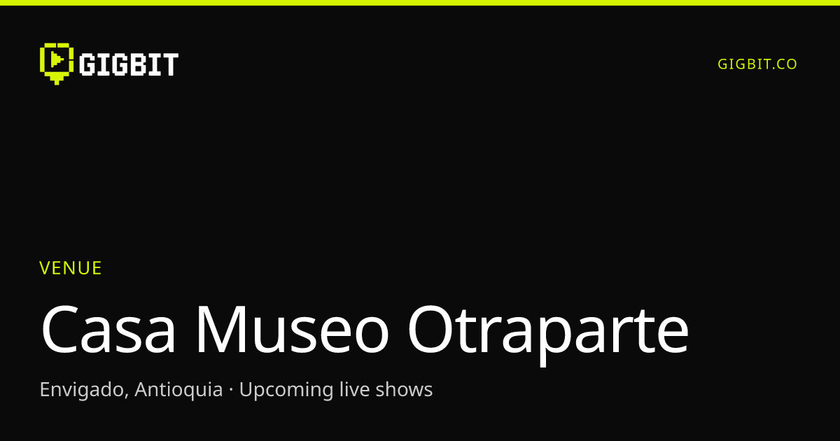 Casa Museo Otraparte