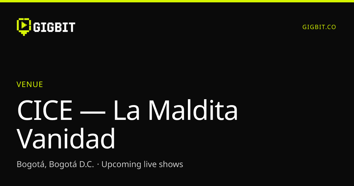 CICE — La Maldita Vanidad
